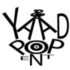 YAAD POP ENT