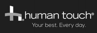 HT HUMAN TOUCH YOUR BEST. EVERY DAY.