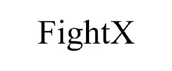 FIGHTX
