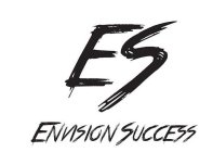 ES ENVISION SUCCESS