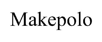 MAKEPOLO
