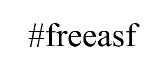 #FREEASF