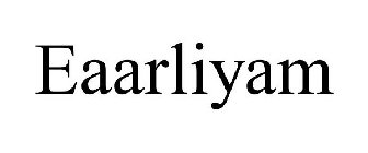 EAARLIYAM