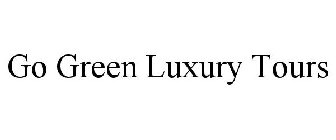 GO GREEN LUXURY TOURS