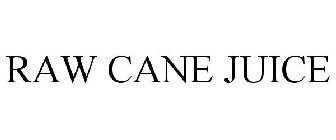 RAW CANE JUICE