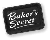 BAKER'S SECRET