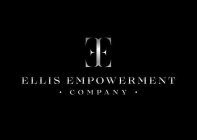 ELLIS EMPOWERMENT COMPANY EE