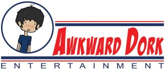 AWKWARD DORK ENTERTAINMENT