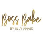 BOSS BABE BY JILLY ANAIS
