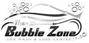 THE BUBBLE ZONE CAR WASH & LUBE CENTER