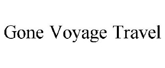 GONE VOYAGE TRAVEL