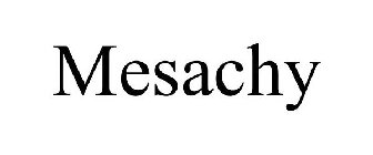 MESACHY