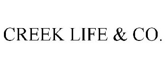 CREEK LIFE & CO.