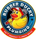 RUBBER DUCKY PLUMBING 24/7 EMERGENCY PLUMBING SERVICE