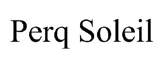PERQ SOLEIL