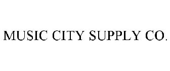 MUSIC CITY SUPPLY CO.