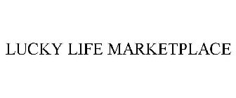 LUCKY LIFE MARKETPLACE