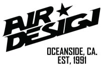 AIR DESIGN OCEANSIDE, CA. EST, 1991