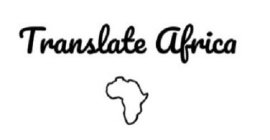 TRANSLATE AFRICA