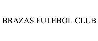 BRAZAS FUTEBOL CLUB