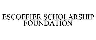 ESCOFFIER SCHOLARSHIP FOUNDATION