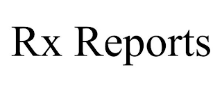 RX REPORTS