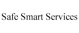 SAFE SMART SERVICES