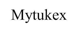 MYTUKEX