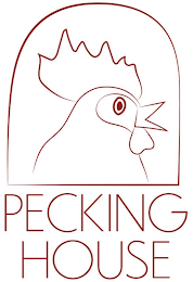 PECKING HOUSE