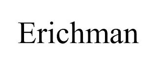 ERICHMAN