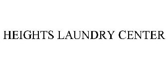 HEIGHTS LAUNDRY CENTER