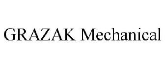 GRAZAK MECHANICAL