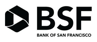 BSF BANK OF SAN FRANCISCO