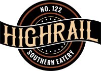 NO. 122 HIGHRAIL SOUTHERN EATERY