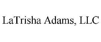 LATRISHA ADAMS LLC
