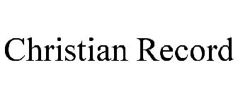 CHRISTIAN RECORD