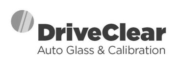 DRIVECLEAR AUTO GLASS & CALIBRATION