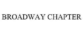 BROADWAY CHAPTER