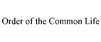 ORDER OF THE COMMON LIFE