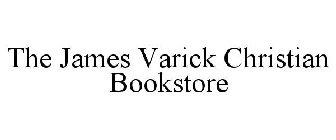 THE JAMES VARICK CHRISTIAN BOOKSTORE