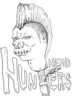 HEAD HUNTERS
