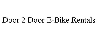 DOOR 2 DOOR E-BIKE RENTALS