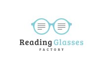 READING GLASSES FACTORY