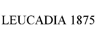 LEUCADIA 1875