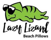 LAZY LIZARD BEACH PILLOWS