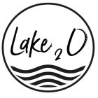 LAKE 2 O