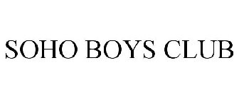 SOHO BOYS CLUB