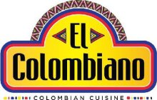 EL COLOMBIANO COLOMBIAN CUISINE