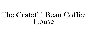 THE GRATEFUL BEAN COFFEE HOUSE