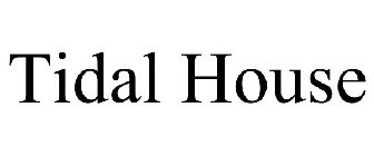 TIDAL HOUSE